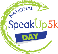 National SpeakUp5k Day