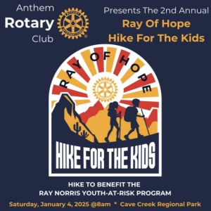 Ray Of Hope Hike For The Kids (2nd Annual Event) Presented by Anthem Rotary Club