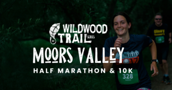 Moors Valley Wildwood Trail Series Half Marathon & 10K