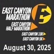 East Canyon Marathon - 26.2 - 13.1 - 10K -5K