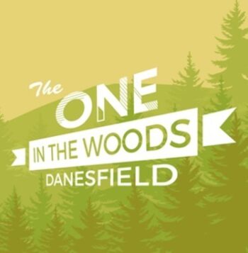 The One in the Woods - Danesfield